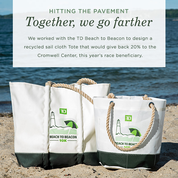 Together we go farther - Shop the Beach-to-Beacon Bags and Support the Cromwell Center
