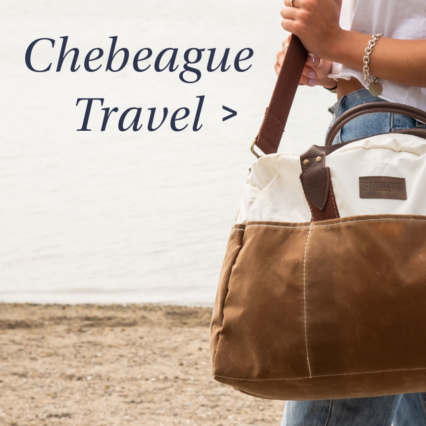 Chebeague Travel Collection