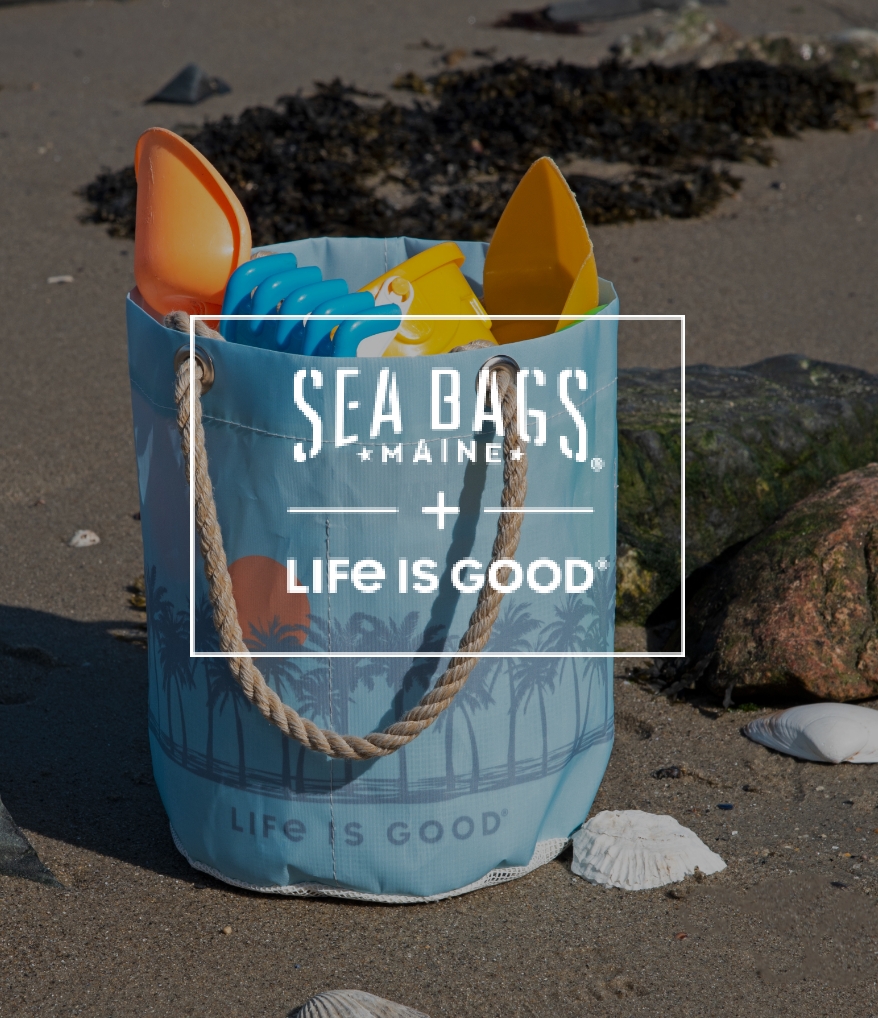 Sea Bags and Life is Good Collection