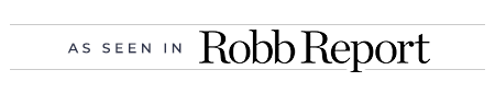As Seen in Robb Report